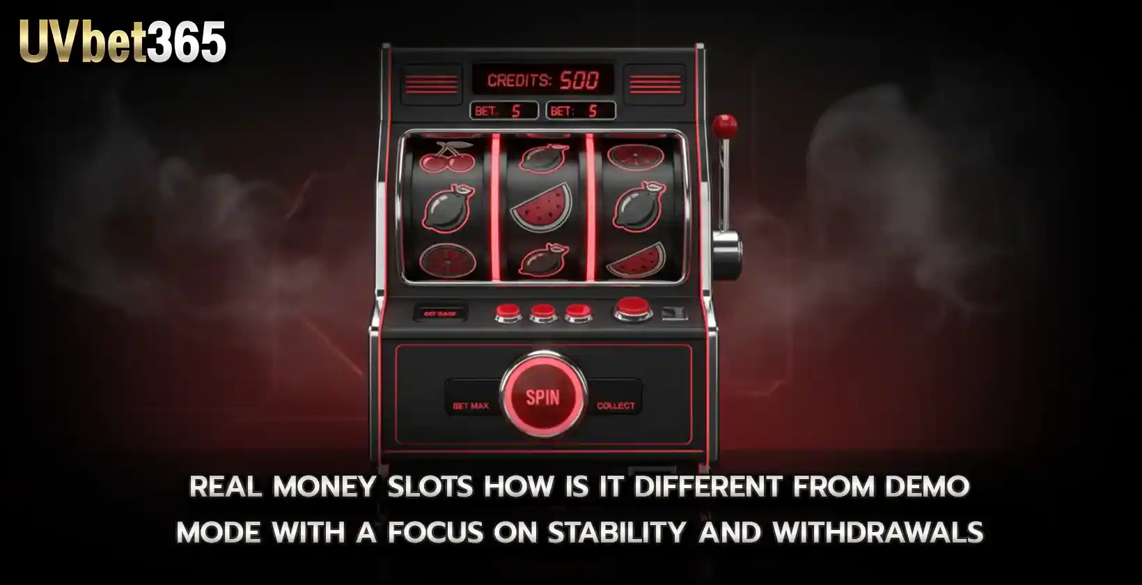 Real money slots How is it different from demo mode with a focus on stability and withdrawals